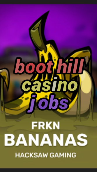 boot hill casino jobs-3xn3u5udepyz9m9w5iat.com